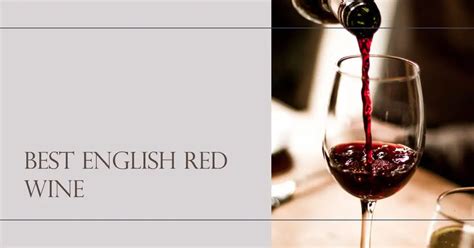 red wine in English .